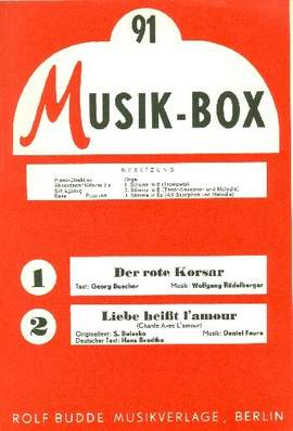 Der rote Korsar und Liebe heisst l'amour: