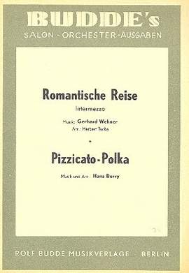 Romantische Reise und Pizzicato-Polka: