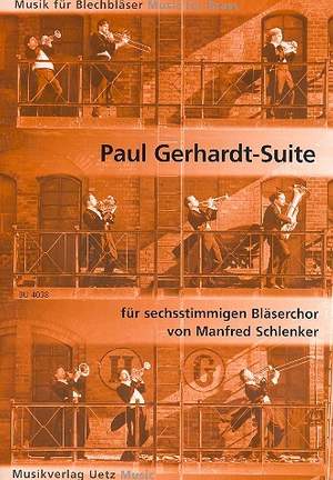 Gerhardt, P: Paul-Gerhardt-Suite für 6-stimmiges