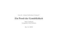 Ein Prosit der Gemütlichkeit