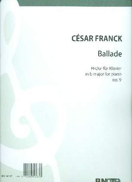 Franck, C: Ballade H-Dur op.9