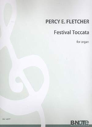 Fletcher, P E: Festival Toccata