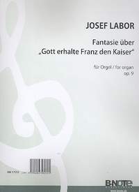Labor, J: Fantasie über Gott erhalte Franz den Kaiser op.9