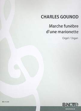 Gounod, C: Marche funèbre d'une marionette