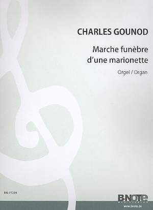 Gounod, C: Marche funèbre d'une marionette