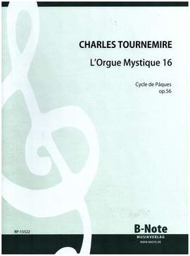 Tournemire, C: Orgelwerke Band 25