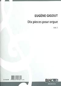 Gigout, E: 10 Pièces vol.2 (nos.6-10)