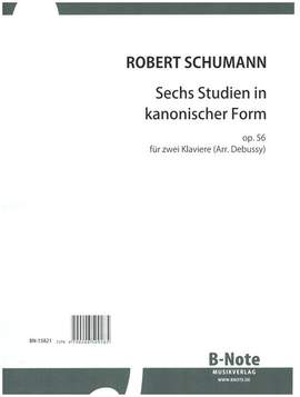 Schumann, R: 6 Studien in kanonischer Form op.56