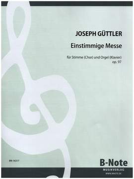 Güttler, J: Einstimmige Messe op.97