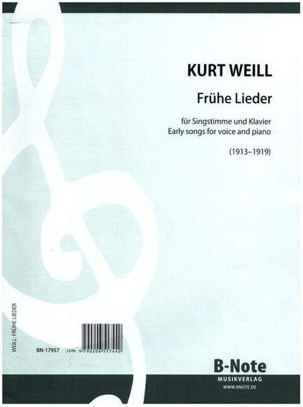 Weill, K: Frühe Lieder