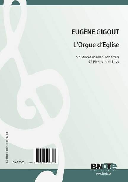 Gigout, E: L'Orgue d'Eglise