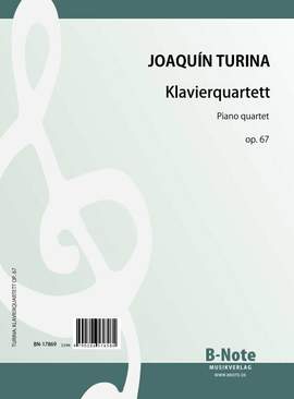 Turina, J: Klavierquartett a-Moll op.67