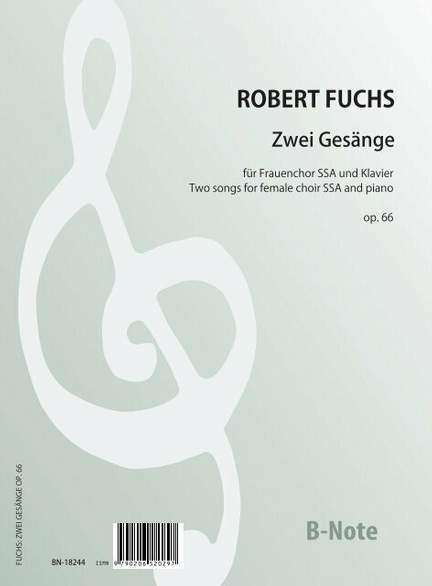 Fuchs, R: 2 Gesänge op.66