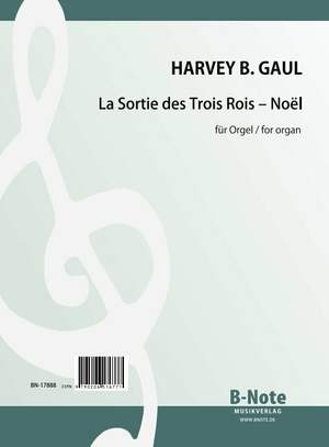Gaul, H: Der Auszug der drei Könige - Noël