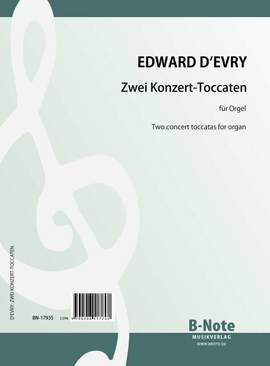 D'Evry, E: Two concert toccatas