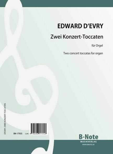 D'Evry, E: Two concert toccatas