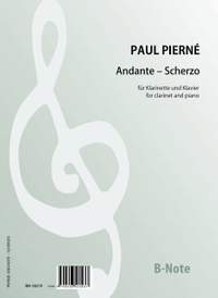 Pierné, P: Andante - Scherzo für Klarinette und Klavier