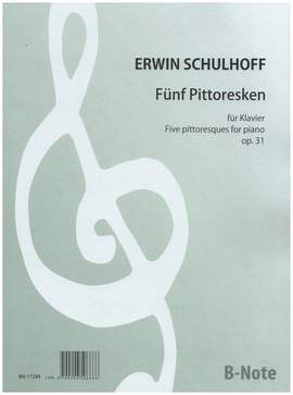 Schulhoff, E: Fünf Pittoresken op.31