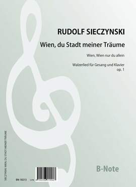 Sieczynski, R: Wien, du Stadt meiner Träume op.1