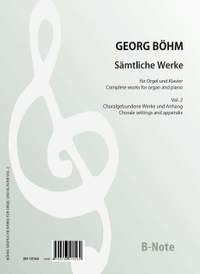 Boehm, G: Sämtliche Werke für Orgel und Klavier Vol.2