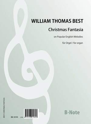 Best, W T: Christmas Fantasie