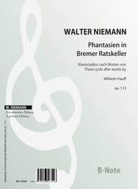 Niemann, W: Phantasien im Bremer Ratskeller für Klavier op.113