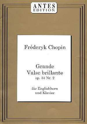 Chopin, F: Grande valse brillante op.34,2