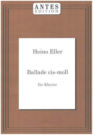 Eller, H: Ballade cis-Moll
