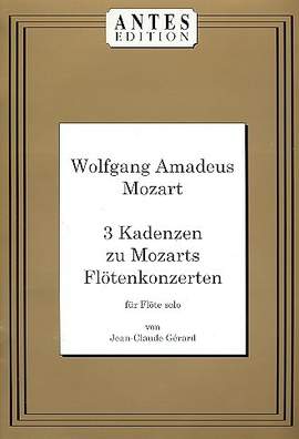 Gerard, J: 3 Kadenzen zu Mozarts Flötenkonzerten