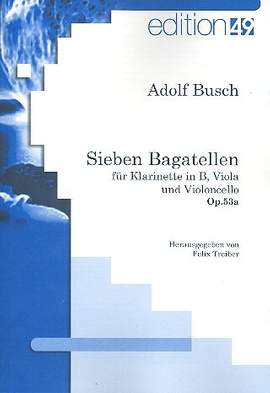 Busch, A: 7 Bagatellen op.53a für Klarinette, Viola