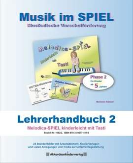 BALDAUF, M: Melodica-Spiel mit Tasti Lehrerhandbuch