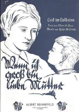 Groot, H d: Wenn ich groß bin liebe Mutter
