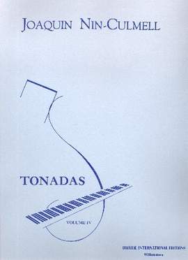 Nin-Culmell, J: Tonadas vol.4