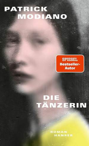 Modiano, P: Die Tänzerin