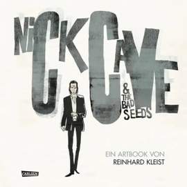 Kleist, R: Nick Cave & The Bad Seeds