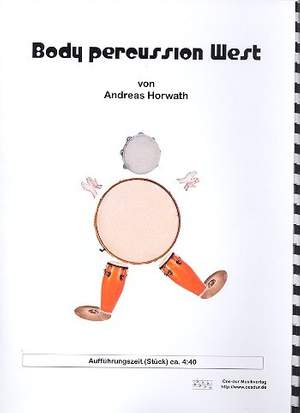 Horwath, A: Body Percussion West