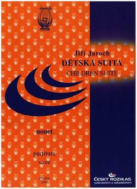 Jaroch, J: Detska Suita - Children Suite