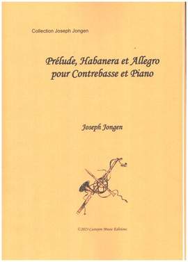 Jongen, J: Prélude Habanera et Allegro op.106