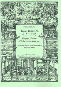 (Handl), J G: Regem natum for 4 vioces