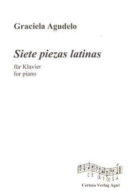 Agudelo, G: 7 Piezas latinas