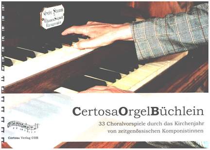 Certosa Orgelbüchlein