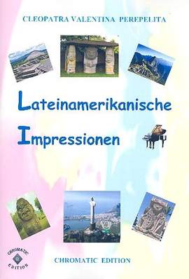 Perepelita, C V: Lateinamerikanische Impressionen
