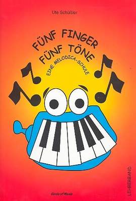 Schüssler, U: 5 Finger - 5 Töne