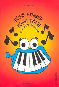 Schüssler, U: 5 Finger - 5 Töne