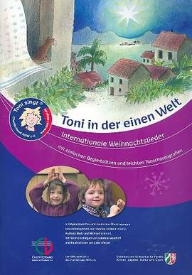 Toni in der einen Welt - internationale Weihnachtslieder