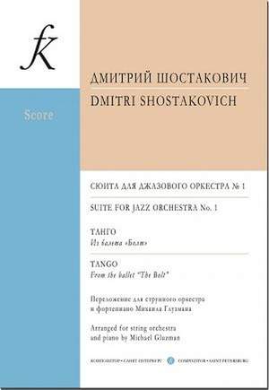 Shostakovich, D: Suite For Jazz Orchestra No.1 and Tango from the Ballett "The Bolt"