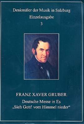 Gruber, F: Deutsche Messe Es-Dur (+CD)