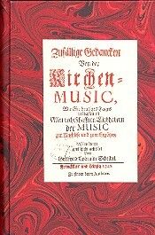 Scheibel, G E: Zufällige Gedanken von der Kirchenmusik