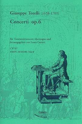 Torelli, G: 12 Concerti op.6