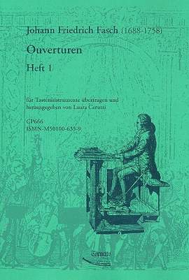 Fasch, J F: Ouvertüren Band 1 für Tasteninstrument